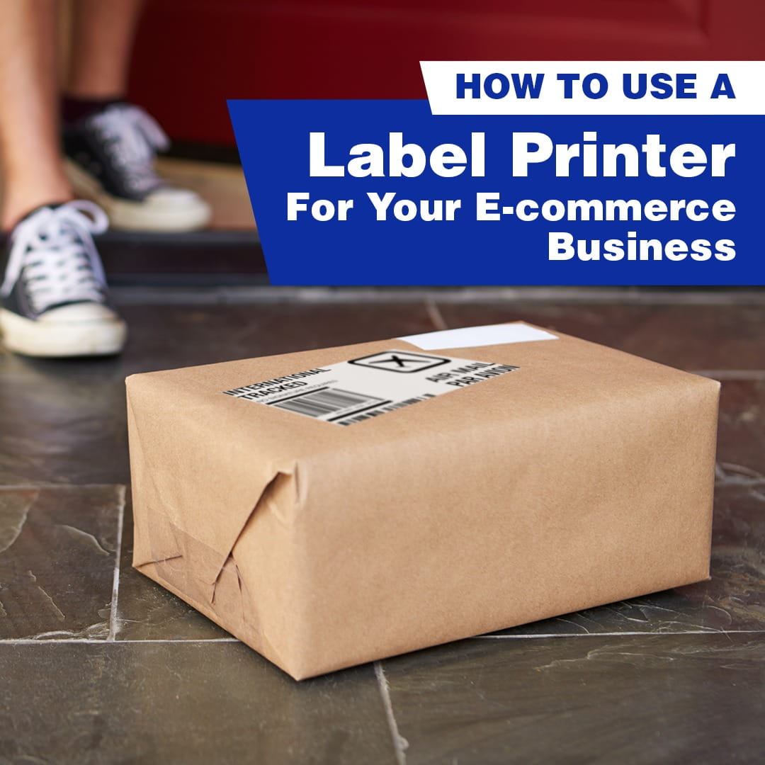 How To Use A Label Printer For Your E-commerce Business